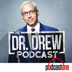 The Dr. Drew Podcast
