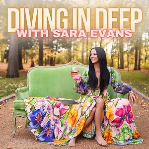 Diving In Deep with Sara Evans